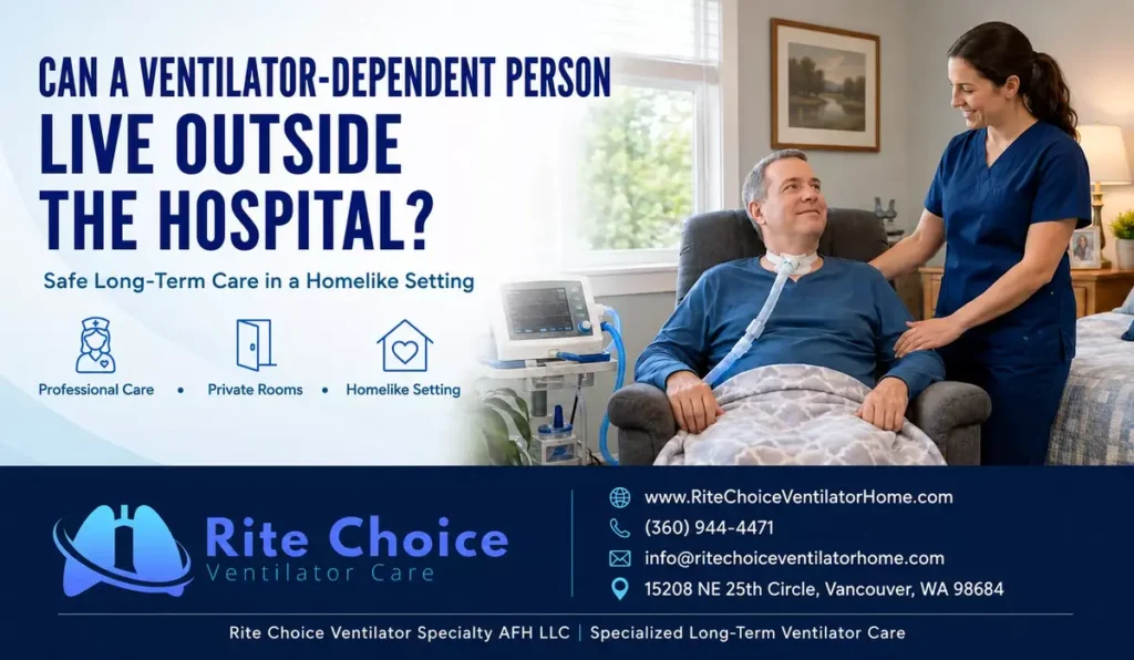 Ventilator-dependent resident receiving professional long-term care in a comfortable homelike setting at Rite Choice Ventilator Home.